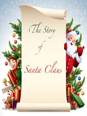cover image of The Story of Santa Claus